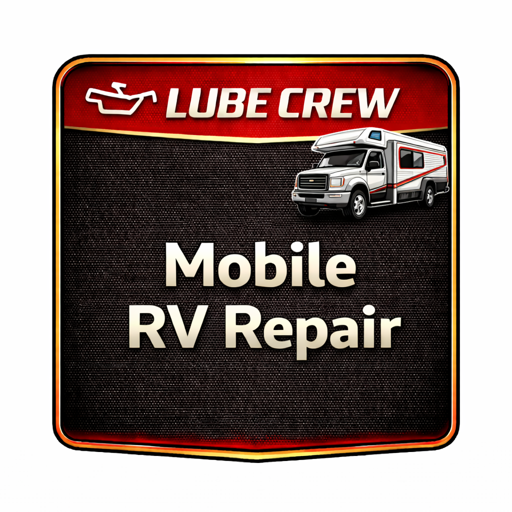 A badge with a red border displays LUBE CREW with an oil cap icon, an image of an RV, and the text Mobile RV Repair on a dark textured background.
